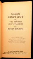 John Barth: Giles Goat-Boy or, The Revised New Syllabus. New York, 1967, Fawcett. Angol nyelven. Kia...