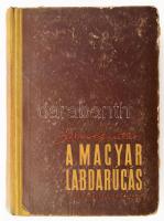 Sebes Gusztáv: A magyar labdarúgás. Bp., 1955, Sport Lap- és Könyvkiadó, 480 p. Fekete-fehér képekkel illusztrált. Sebes Gusztáv (1906-1986): labdarúgóedző, sportvezető. 1945-től 1949-ig a magyar labdarúgó-válogatott edzője, 1949-től 1956-ig szövetségi kapitány. Irányításával a m. válogatott 1952-ben a helsinki olimpián olimpiai bajnok, 1954-ben a svájci világbajnokságon 2. helyezett, 1953-ban Londonban, az "évszázad mérkőzésén" az angol válogatottat 6:3-ra legyőzte. 1951-től mesteredző. 1947-től 1950-ig a Szakszervezetek Országos Tanácsa (SZOT) Sportosztályának vezetője. 1948-tól 1960-ig a Magyar Olimpiai Bizottság (MOB) elnöke, 1950-től 1956-ig az Országos Testnevelési és Sport Bizottság (OTSB) elnökhelyettese. 1954-ben az Európai Labdarúgó-szövetség (UEFA) alapító tagja, 1954-től 1960-ig az UEFA alelnöke. Kiadói félvászon kötés, kopottas állapotban.