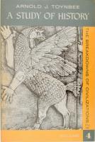 Arnold J. Toynbee: A Study of History. Vol. 4: The Breakdowns of Civilizations. London-New York-Toronto, 1962, Oxford University Press, XIV+656 p. Angol nyelven. Kiadói papírkötés. / In English language. Paperback.
