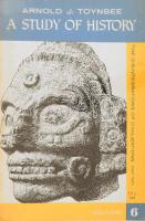 Arnold J. Toynbee: A Study of History. Vol. 6: The Disintegrations of Civilizations, Part Two. London-New York-Toronto, 1962, Oxford University Press, VI+633 p. Angol nyelven. Kiadói papírkötés. / In English language. Paperback.