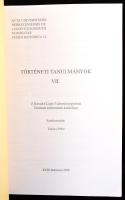 1999 Történeti Tanulmányok VII. Debrecen, 1999, KLTE. Kiadói papírkötés. + 2013 Történeti Muzeológia...