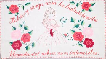 Kézzel hímzett konyhai falvédő, "Halvány sárga rózsa ha tudnál beszélni. Elmondanám néked nem érdemes élni." felirattal, 43x78 cm