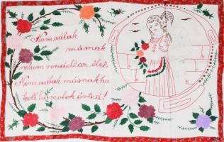 Kézzel hímzett konyhai falvédő, "Nem adlak másnak, nekem rendelt az élet, nem adlak másnak, ha kell, harcolok érted!" felirattal, 47x73 cm