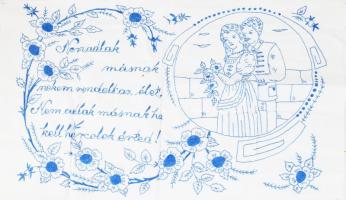 Kézzel hímzett konyhai falvédő, "Nem adlak másnak, nekem rendelt az élet, nem adlak másnak, ha kell, harcolok érted!" felirattal, 45x76 cm