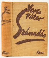 Veres Péter: Számadás. ALÁÍRT! Első kiadás. Bp., 1937, Révai. Kiadói egészvászon kötés, kopottas állapotban.
