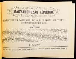 Vahot Imre: Magyarföld és népei eredeti képekben. Föld- és népismei, statistikai és történeti folyói...