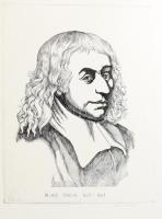 Badacsonyi Sándor (1949-2016): Blaise Pascal portréja. Rézkarc, papír, utólagos jelzéssel, 39×29,5 cm