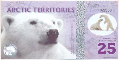 Sarkvidéki területek 2012. 25$ fantázia bankjegy "A5556" T:UNC Arctic Territories 2012. 25 Polar Dollars fantasy banknote "A5556" C:UNC
