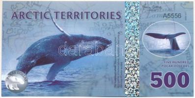 Sarkvidéki területek 2012. 500$ fantázia bankjegy "A5556" T:UNC Arctic Territories 2012. 500 Polar Dollars fantasy banknote "A5556" C:UNC