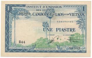 Francia Indokína / (Kambodzsa, Laosz és Vietnam állam kibocsátó intézete) DN(1954) 1P "R44 86508" T:VF French Indochina / (Issuing Institute of the States of Cambodia, Laos and Vietnam) ND(1954) 1 Piastre "R44 86508" C:VF Krause P#105