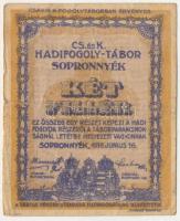 Sopronnyék / hadifogolytábor 1916. június 16. 2f arab sorozat- és sorszámmal "1 0680" T:F Hungary / Sopronnyék / POW camp 1916.06.16. 2 Heller with arabic serial numbers "1 0680" C:F Adamo HHP1.1.4