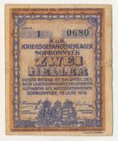 Sopronnyék / hadifogolytábor 1916. június 16. 2f arab sorozat- és sorszámmal "1 0680" T:F
...