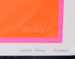 Joláthy Attila (1927-1998): Grafika (FNR 777, 1977). Szitanyomat, papír, jelzett a nyomaton. Plexiüv...