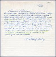 1950 [Estoril, 1950.] XII. 13., vitéz nagybányai Horthy Miklós (1868-1957) saját kézzel írt levele, Halmai Jenőnek autográf aláírásával, 1 beírt oldal. "Kedves Halmai! Mellékelve küldöm Zákó [Zákó András (1898-1968) katonatiszt, vezérőrnagy], Folkusházyoz [Folkusházy Lajos (1881-1972) csendőr altábornagy] intézett levelét ... Zákóhoz intézett levelemet olvasd el aztán ragaszd be a borítékot. Szívélyes üdvözlettel Horthy Miklós."