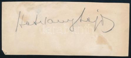 Hatvany Lajos (1880-1961) író, kritikus, irodalomtörténész, mecénás aláírása papírlapon
