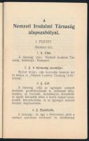 1914 A Nemzeti Irodalmi Társaság alapszabályai. Bp., 1914, Ifj. Kellner Ernő-ny., 16 p. Kiadói tűzöt...