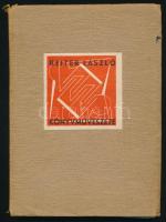 Reiter László könyvművészete. Elek Artúr bevezetésével. Bp., 1943, Hungária, 67 p.+ 4 t. Kiadói papírkötés, sérült, a könyvtesttől különvált borítóval,