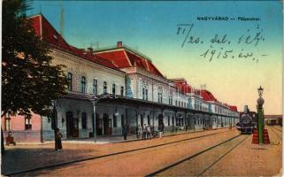 1915 Nagyvárad, Oradea; Pályaudvar, vasútállomás, gőzmozdony, vonat. Vasúti levelezőlapárusítás / railway station, locomotive, train (ázott sarkak / wet corners)