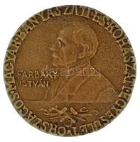 1987. "Farbaky István - Országos Magyar Bányászati és Kohászati Egyesülete / 75. Közgyűlés Ózd" kétoldalas, öntött bronz emlékérem (47,5mm) T:XF