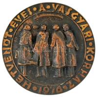 1976. "Hetvenöt éves a Vasgyári Kórház 1976" kétoldalas, öntött bronz plakett (100-101mm) T:XF, patina