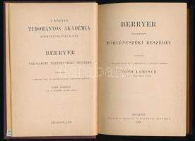 [Berryer, Pierre-Antoine (1790-1868)]: Berryer válogatott törvényszéki beszédei. Ford.: Tóth Lőrinc....