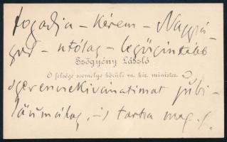 cca 1891 Ifj. gróf magyarszőgyéni és szolgaegyházi Szőgyény-Marich László (1840-1916) diplomata, politikus, a király személye körüli miniszter névjegykártyája, rajta autográf soraival, jókívánságaival, autográf aláírásaival, 6x10 cm