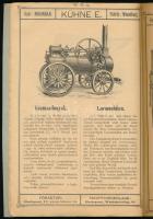 cca 1890-1900 Moson, Kühne E. Mezőgazdasági Gépgyára árjegyzéke. N. 62., 56., 57., 58., 59., 60., 61., 49, 55., 51, 50.,66.,68., 69. hn., én., nyn., 27 sztl. lev. Magyar és német nyelven. Gazdag, fekete-fehér fametszetű képanyaggal illusztrált. Átkötött papírkötésben, benne kissé foltos, kissé sérült lapokkal is. + cca 1910-1940 "Kühne" Mezőgazdasági Gépgyár Rt. husjegy, papírra kasírozva.