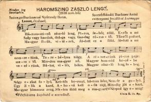 1939 Háromszínű zászló leng...(1938) Bánáti Buchner Antal dalának kottája, a szerző aláírásával és üzenetével, a címzett Fázmán Ferenc zenepedagógus, tanár (1889-1949) / Hungarian song, sheet music, with the composer's signature (EB)
