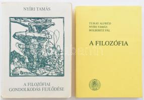 Nyíri Tamás: A filozófiai gondolkodás fejlődése. Bp., 1991, Szent István Társulat, 596 p. Harmadik, javított és bővített kiadás. Kiadói papírkötés, kissé viseltes borítóval és gerinccel, néhány kissé sérült lappal. + Turay Alfréd - Nyíri Tamás - Bolberitz Pál: A filozófia lényege, alapproblémái és ágai. Bp., é.n., Szent István Társulat, 295+(1) p. Kiadói papírkötés.