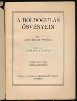 Lord Baden-Powell (a cserkészmozgalom alapítója): A boldogulás ösvényein. Ford.: Dr. Harangi László....