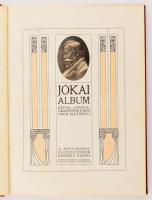 Jókai album. Képek, adatok, okmányok Jókai Mór életéből. A Pesti Napló előfizetőinek készült kiadás....
