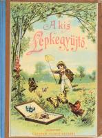 Bein Károly: A kis lepkegyűjtő. Utasítás a kiválóbb lepkék megismerésére és gyűjtésére. Ford. Bein Károly. Bp., [1891.], Lauffer Vilmos, 4+63+1 p.+IV (kromolitográfiák) t. Szövegközti illusztrációkkal. Kiadói illusztrált félvászon-kötés, kopott, foltos borítóval.