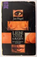 Jan Hagel: Liebe unter 6 Augen. München, 1970, Wilhelm Heyne, javított papírkötés, német nyelven.