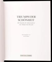 Triumph der Schönheit. Die Epoche der Salonmalerei von Makart bis Rossetti. Hrsg. von Tayfun Belgin....