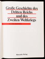 Große Geschichte des Dritten Reichs und des Zweite Weltkriegs. Der Staat Adolf Hitlers. München - Kö...