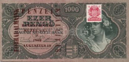 1945. 1000P "Forradalmaink pénzei kiállítás a Rákospalotai Múzeumban" fny-sal T:II