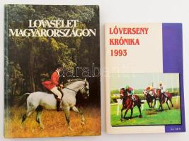 2 db lóversennyel kapcsolatos könyv - Lóverseny krónika 1993 + Sz. Bozsik Nóra - Dr. Várady Jenő: Lovasélet Magyarországon. Bp., 1976. Kiadói papír és kartonált kötés, jó állapotban.