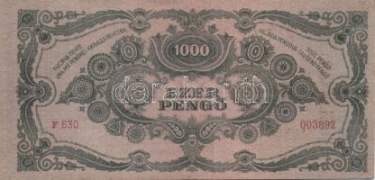 1945. 1000P "Forradalmaink pénzei kiállítás a Rákospalotai Múzeumban" fny-sal T:II