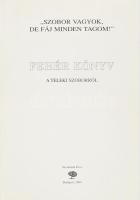 Bakos István - Csicsery-Rónay István (szerk.): "Szobor vagyok, de fáj minden tagom!" Fehér könyv a Teleki szoborról. Bp., 2004, Occidental Press. Kiadói papírkötésben.