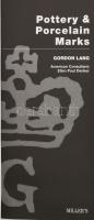 Gordon Lang: Pottery &amp; Porcelain Marks (Porcelán- és kerámiajelzések). London, 2000, Octopus, angol nyelven, kissé kopott kiadói műbőr kötés.