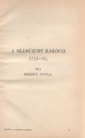 Szekfű Gyula: A száműzött Rákóczi. Budapest, 1913. Magyar Tudományos Akadémia (Hornyánszky Viktor ny...