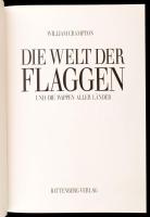 William Crampton: Die Welt der Flaggen und die Wappen aller Länder. 1991, Battenberg. Német nyelven....