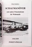 Horst Scheibert: Schaumanöver und andere Präsentationen der Wehrmacht 1934-1939. Wölferheim-Berstadt...