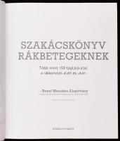 Szakácskönyv rákbetegeknek. Több mint 150 tápláló étel a rákkezelés alatt és után. Összeáll.. Dr. Cl...