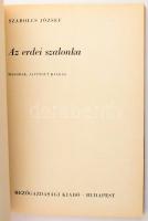 Szabolcs József: Az erdei szalonka. Bp., 1974, Mezőgazdasági. Második, javított kiadás. Fekete-fehér...