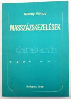 Kerényi Vilmos: Masszázskezelések. Bp., 1986, papírkötés, jó állapotban, kissé kopott borítóval.
