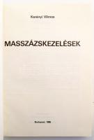 Kerényi Vilmos: Masszázskezelések. Bp., 1986, papírkötés, jó állapotban, kissé kopott borítóval