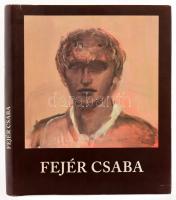 Dr. Varga Katalin: Fejér Csaba. Hódmezővásárhely, é.n., egészvászon kötés, papír védőborítóval. Fejér Csaba műveinek reprodukcióival gazdagon illusztrált.