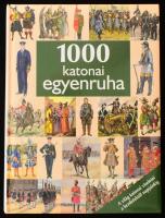 Keubke, Klaus-Ulrich: 1000 katonai egyenruha. Ford.: Béresi Ákos. Bp., 2008. Alexandra Kiadó, 336 p. Rendkívül gazdag képanyaggal illusztrálva. Kiadói kartonált papírkötés, jó állapotban.