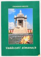 S. Simon István szerk.: Csongrád megyei vadászati almanach. 2003, papírkötés, borítón gyűrődéssel.